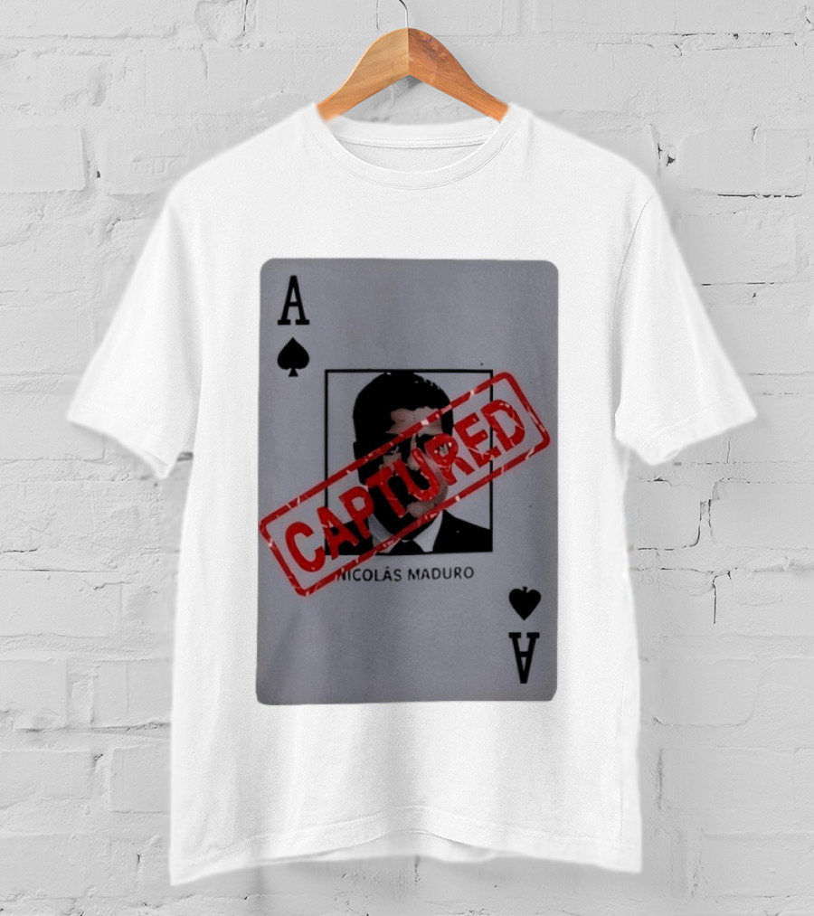 Nicolas Maduro Ace Of Spades Playing Card Captured Stamp T-Shirt