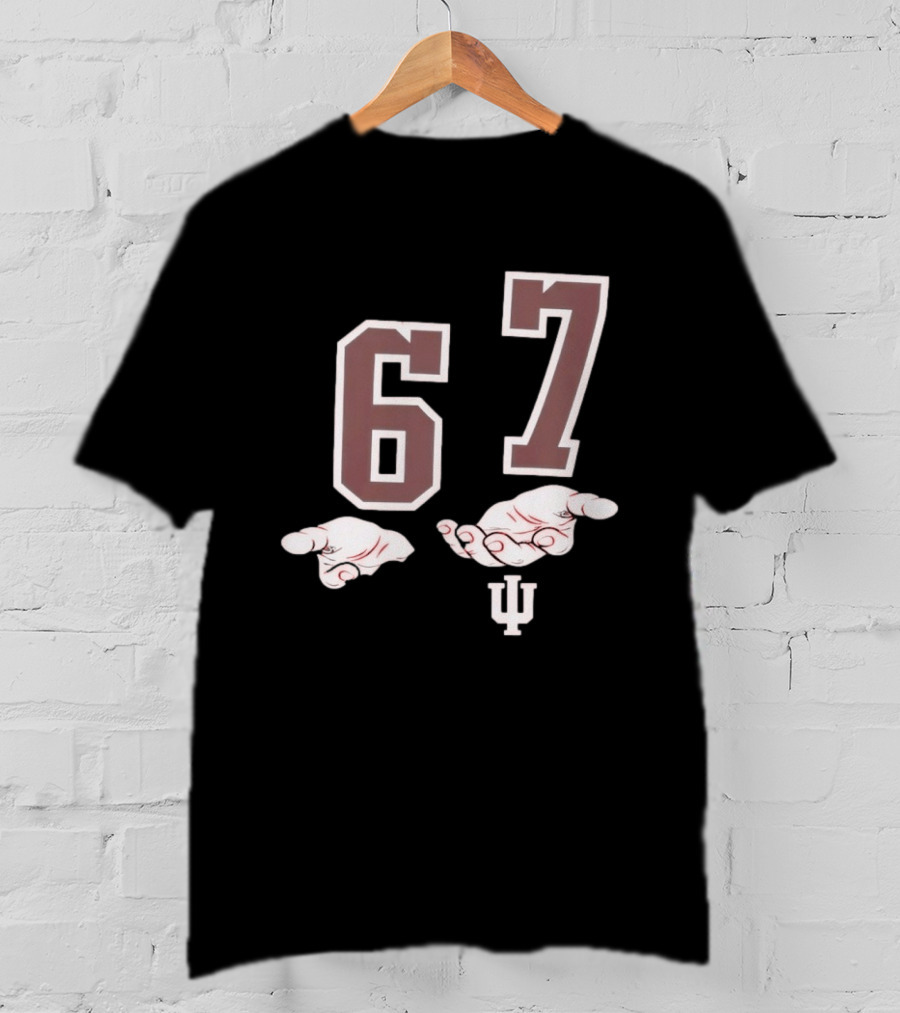 Indiana Hoosiers 6 7 Meme With Hand Gesture And IU T-Shirt