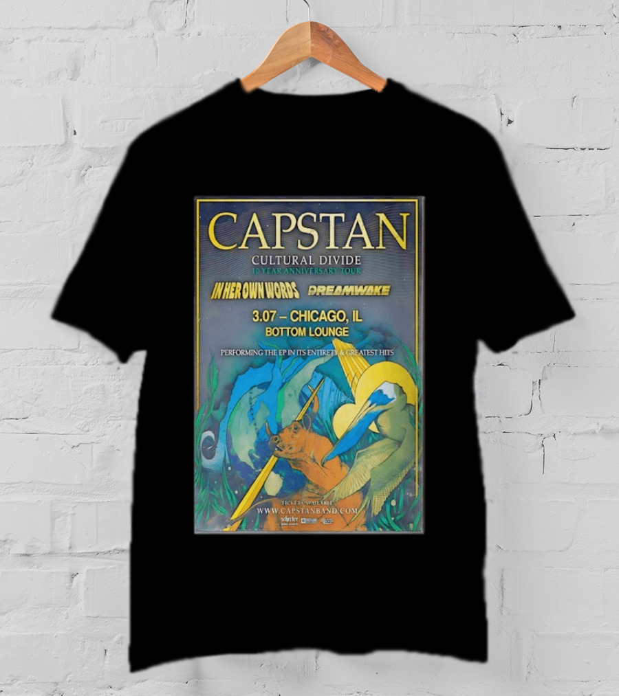 CAPSTAN Cultural Divide Tour Chicago Bottom Lounge March 7 2026 In Her Own Words Dreamwake Concert T-Shirt