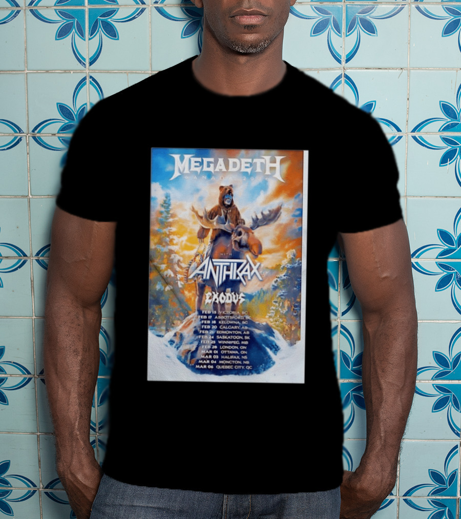 Megadeth Anthrax Exodus Tour Canada 2026 Dates And Locations T-Shirt