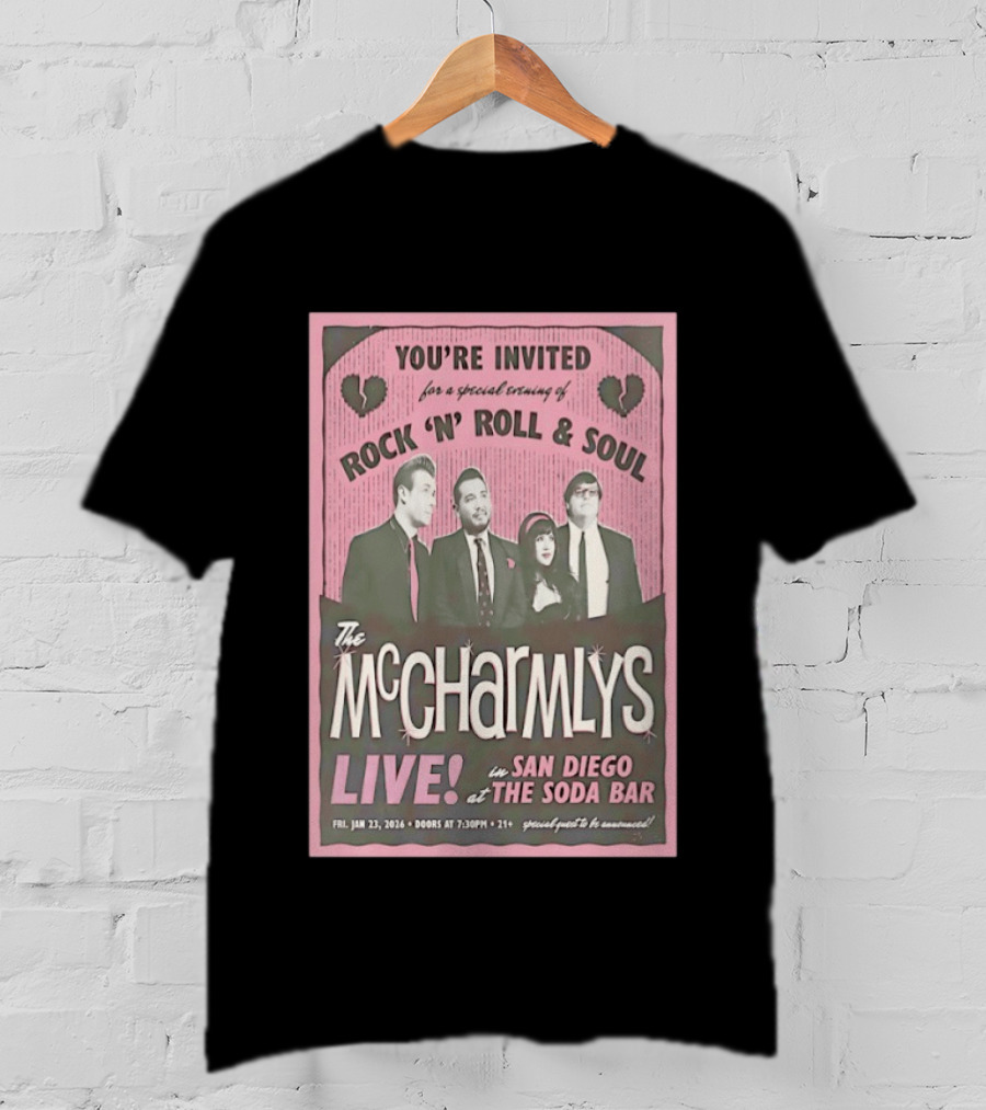 The McCharmlys Live Rock 'N' Roll And Soul San Diego Soda Bar January 23 2026 Event Invitation T-Shirt