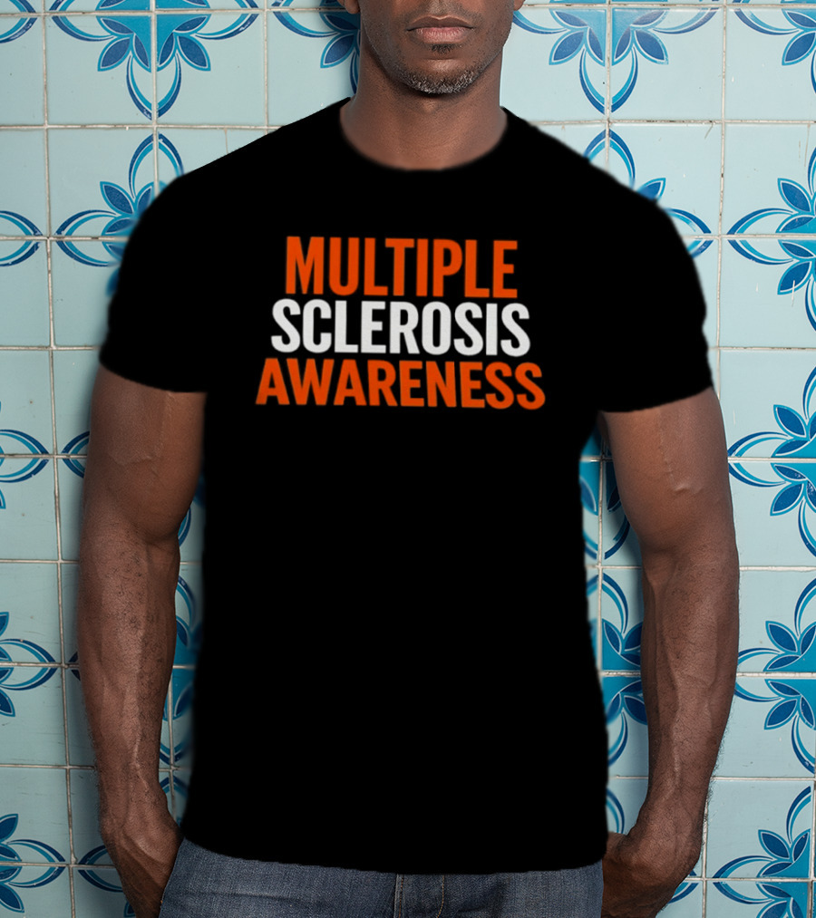 Multiple Sclerosis Awareness Bold T-Shirt
