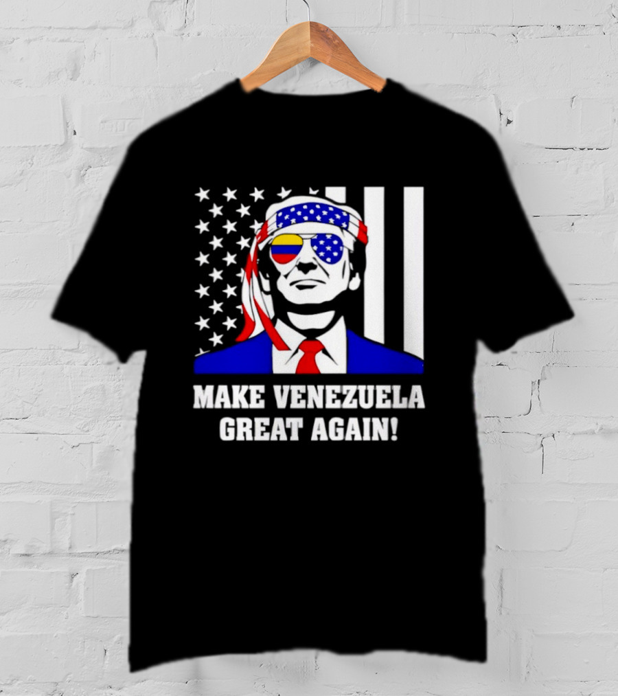 Make Venezuela Great Again 2026 Trump USA Venezuela Flag Glasses T-Shirt