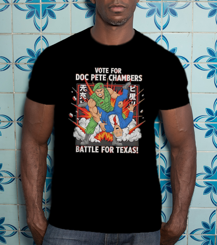 Vote For Doc Pete Chambers Battle For Texas Comic Style Explosion T-Shirt