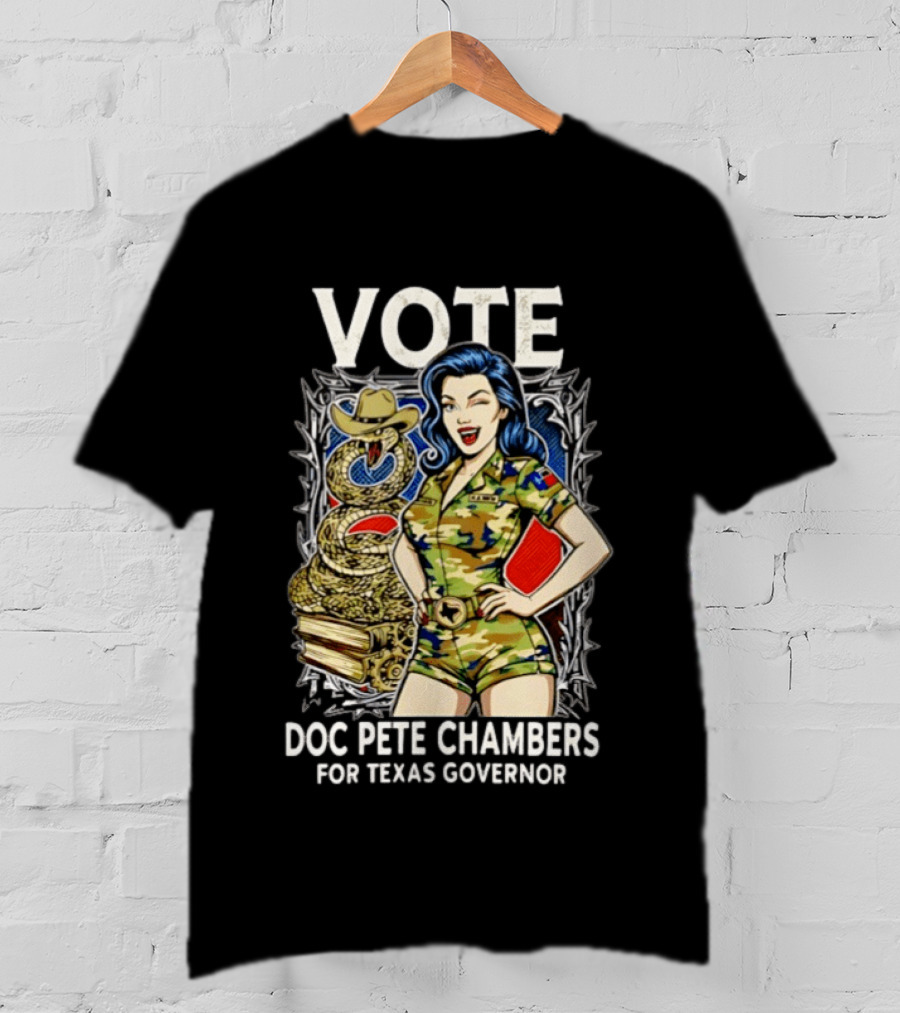 Vote Doc Pete Chambers For Texas Governor Camo Cowgirl Snake T-Shirt