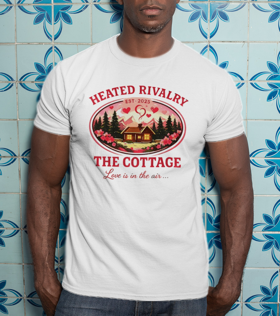 Heated Rivalry The Cottage Love Is In The Air Valentine's Day Est. 2025 T-Shirt