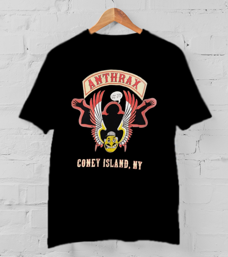 Anthrax Coney Island NY Can You Dig It Wings T-Shirt