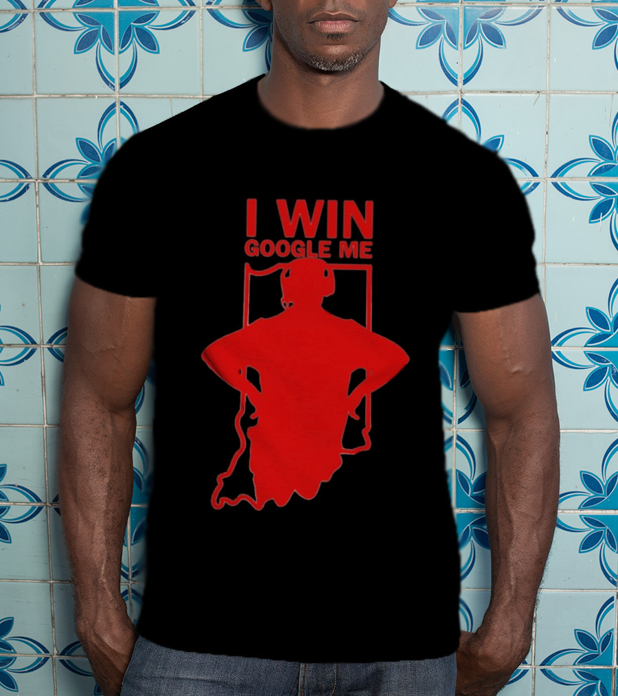 I Win Google Me Indiana Hoosiers Curt Cignetti T-Shirt