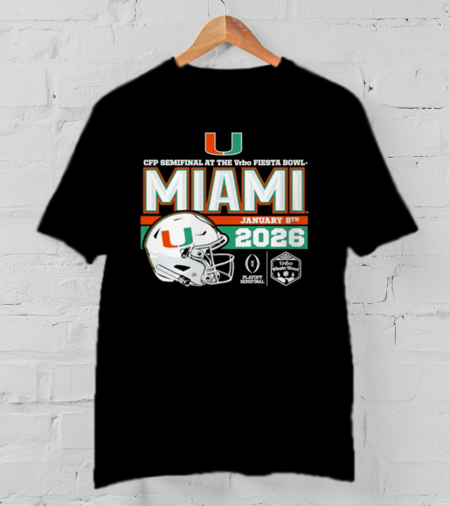 CFP Semifinal Vrbo Fiesta Bowl Miami Hurricanes January 8th 2026 T-Shirt