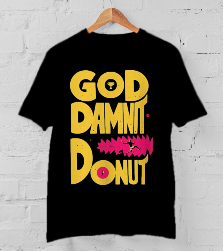 God Damnit Donut Dungeon Crawler Carl T-Shirt