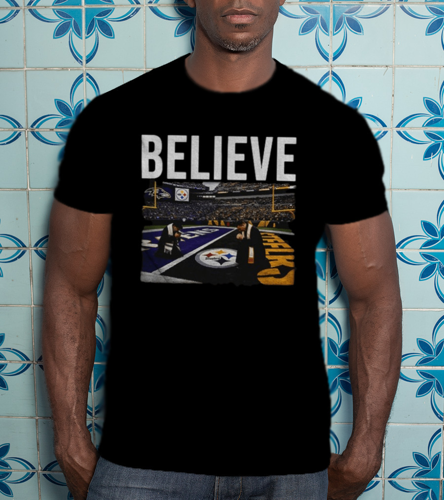 Believe Pittsburgh Steelers Football Stadium Kneeling T-Shirt