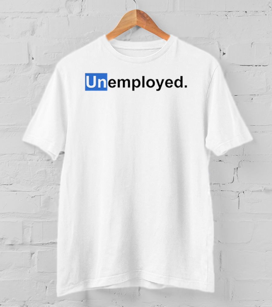 Unemployed UN Blue Box Wordplay T-Shirt