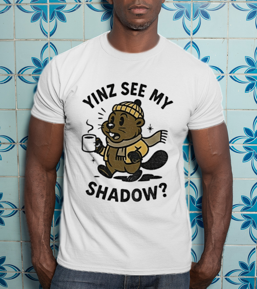 Yinz See My Shadow Pittsburgh Groundhog Day Cozy Cartoon T-Shirt