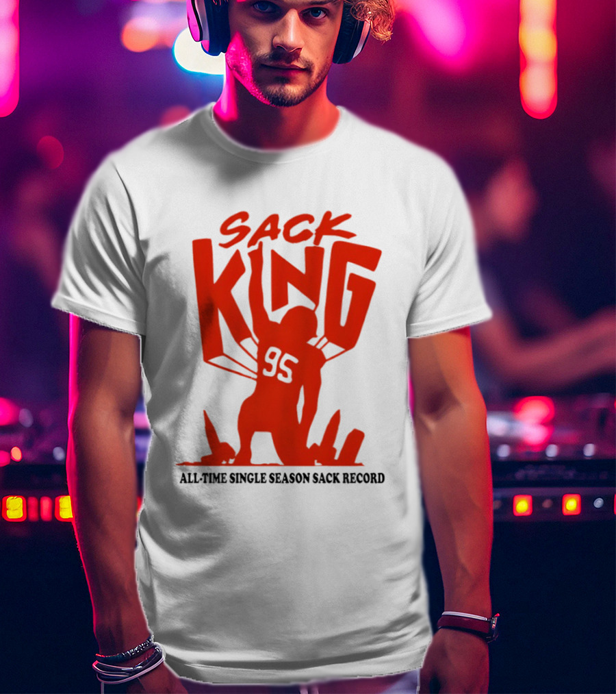 Myles Garrett 95 Sack King All Time Single Season Sack Record Cleveland Browns T-Shirt