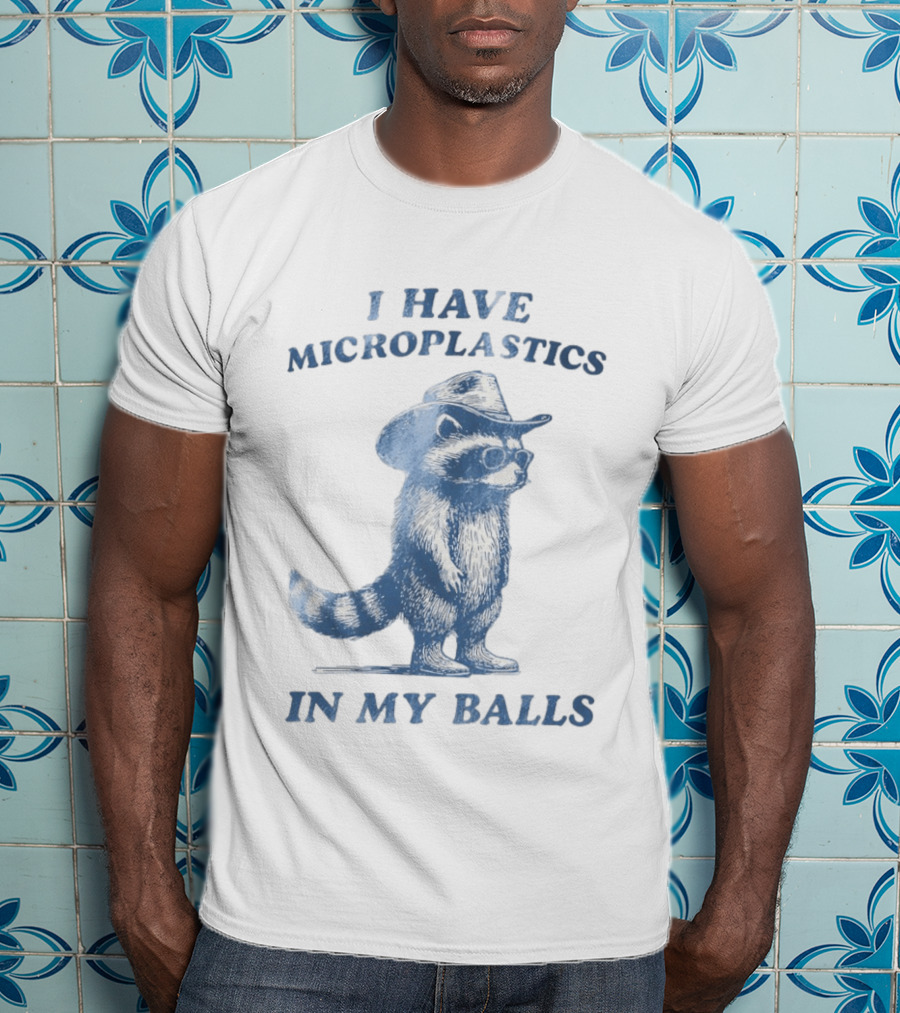 Raccoon I Have Microplastics In My Balls Cowboy Hat Glasses T-Shirt