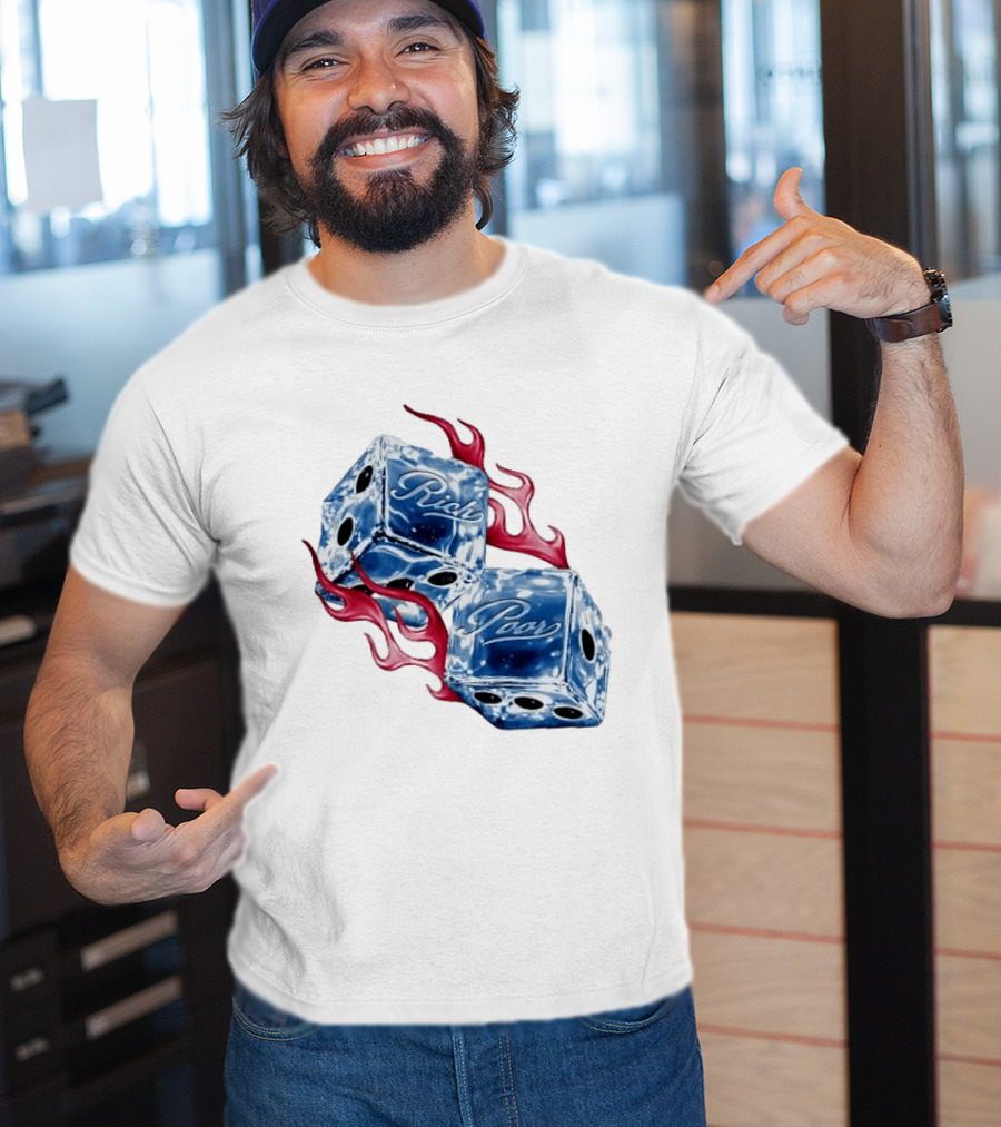 Rich Poor Ice Fiery Dice T-Shirt