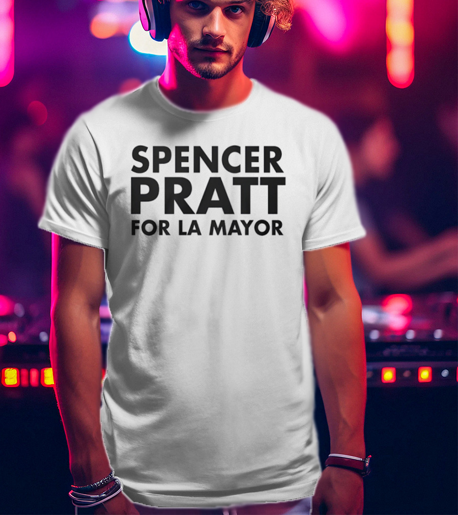 Spencer Pratt For LA Mayor Election Campaign Black T-Shirt