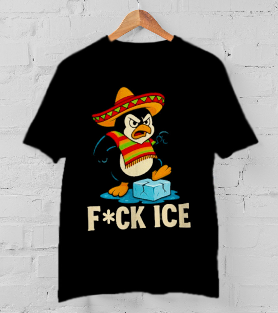 Angry Penguin Sombrero F*ck Ice T-Shirt