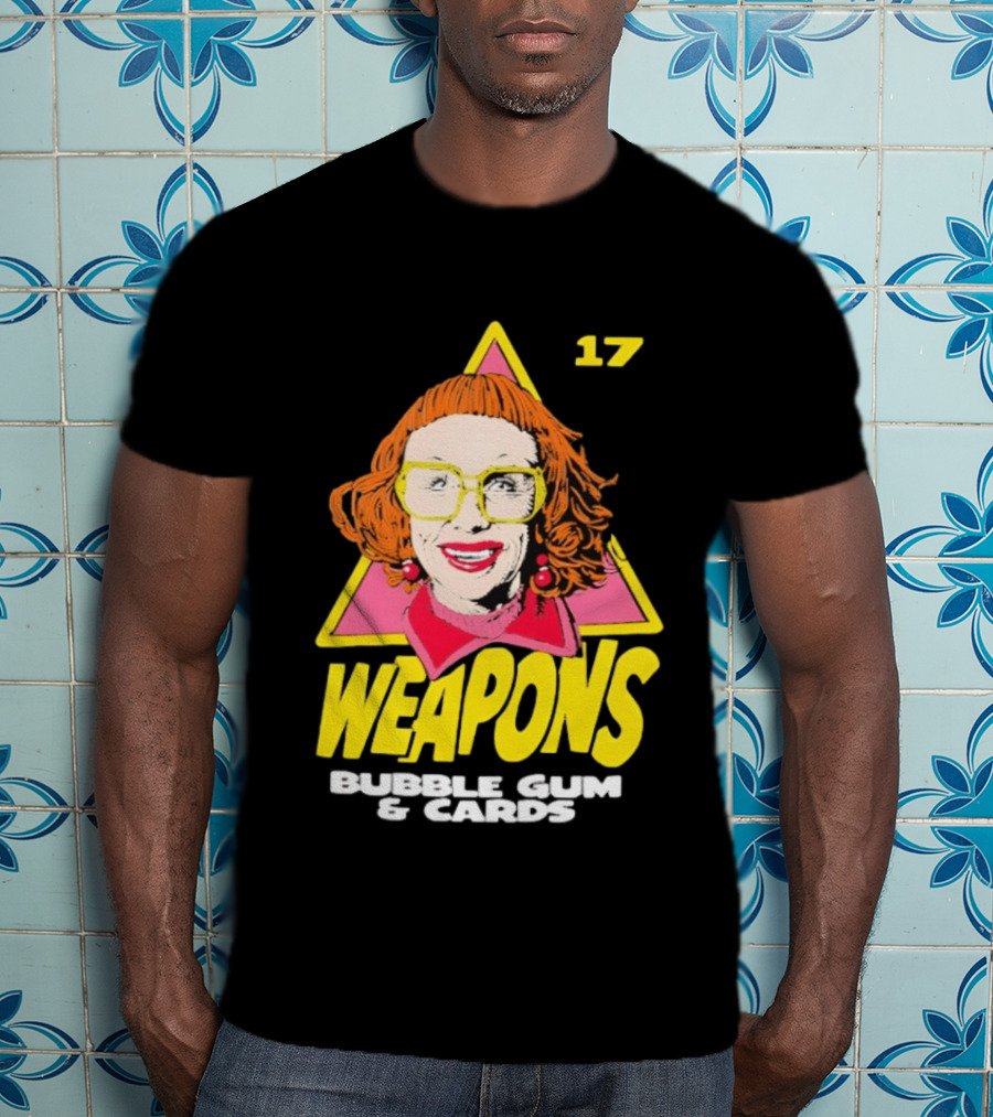 Aunt Gladys Weapons 17 Bubble Gum & Cards T-Shirt