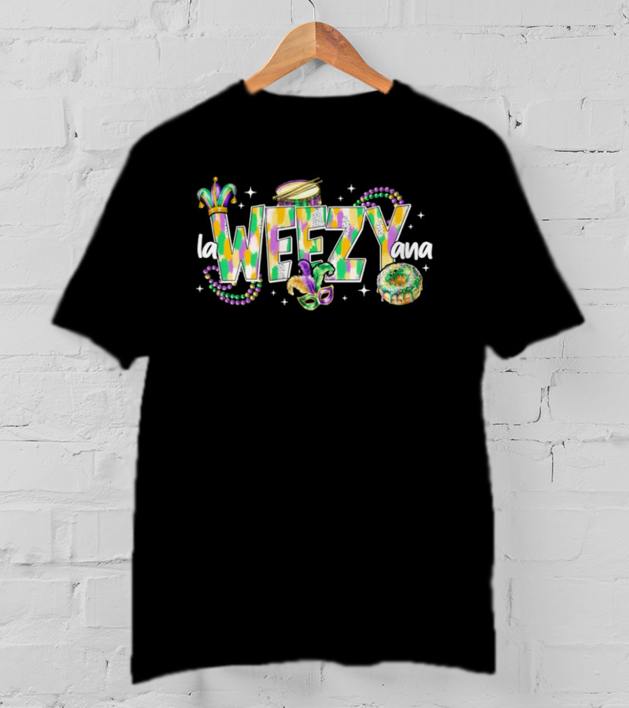 La Weezy Ana Mardi Gras New Orleans Festive Beads Mask King Cake T-Shirt