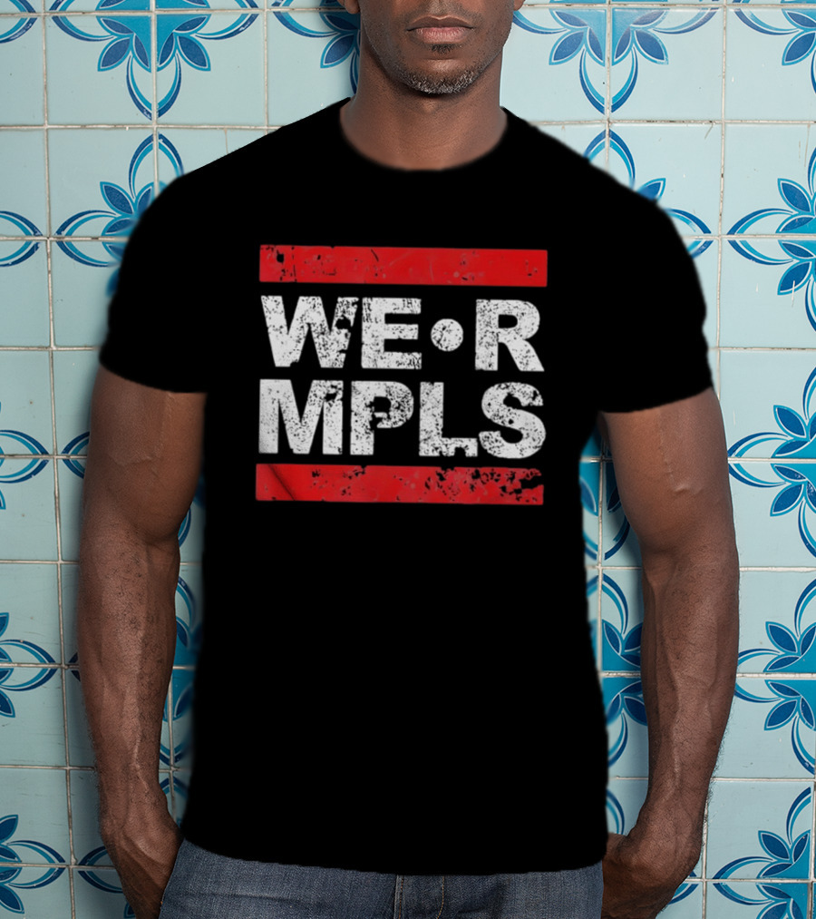 WE R MPLS Minneapolis Retro Distressed Bold T-Shirt