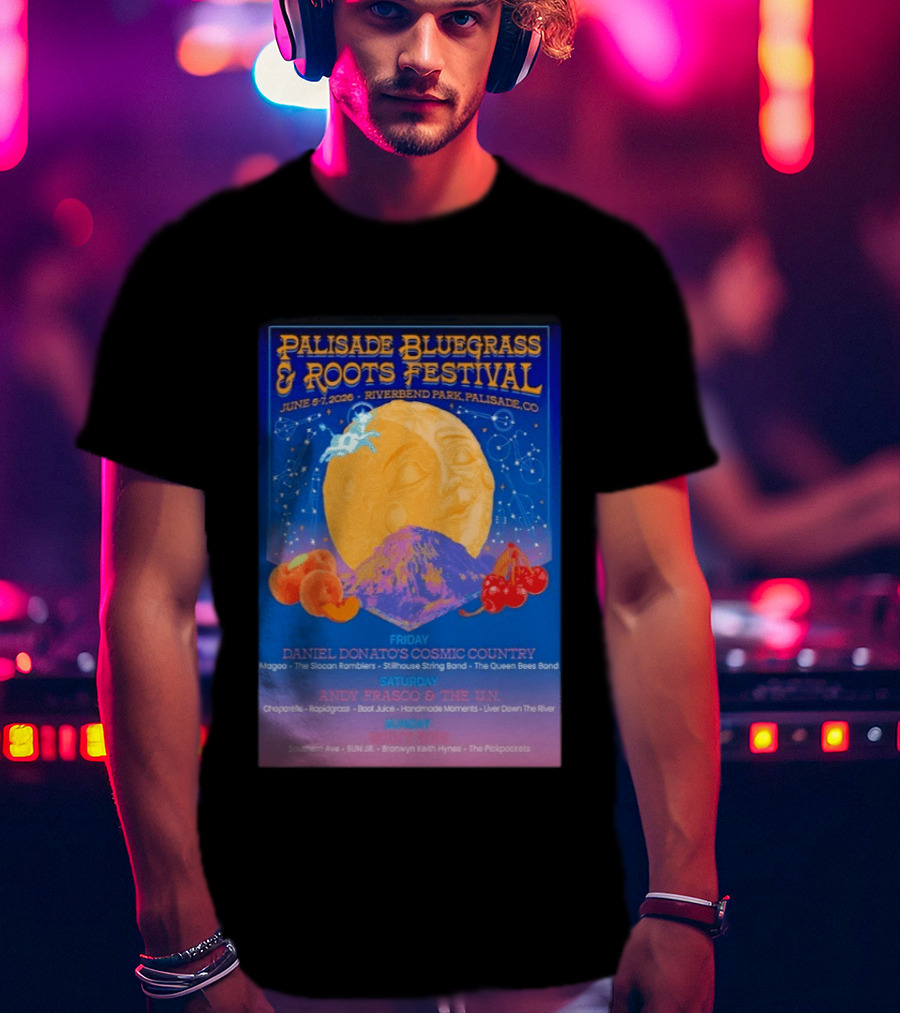 Palisade Bluegrass And Roots Festival 6 5 To 6 7 2026 Palisade CO T-Shirt