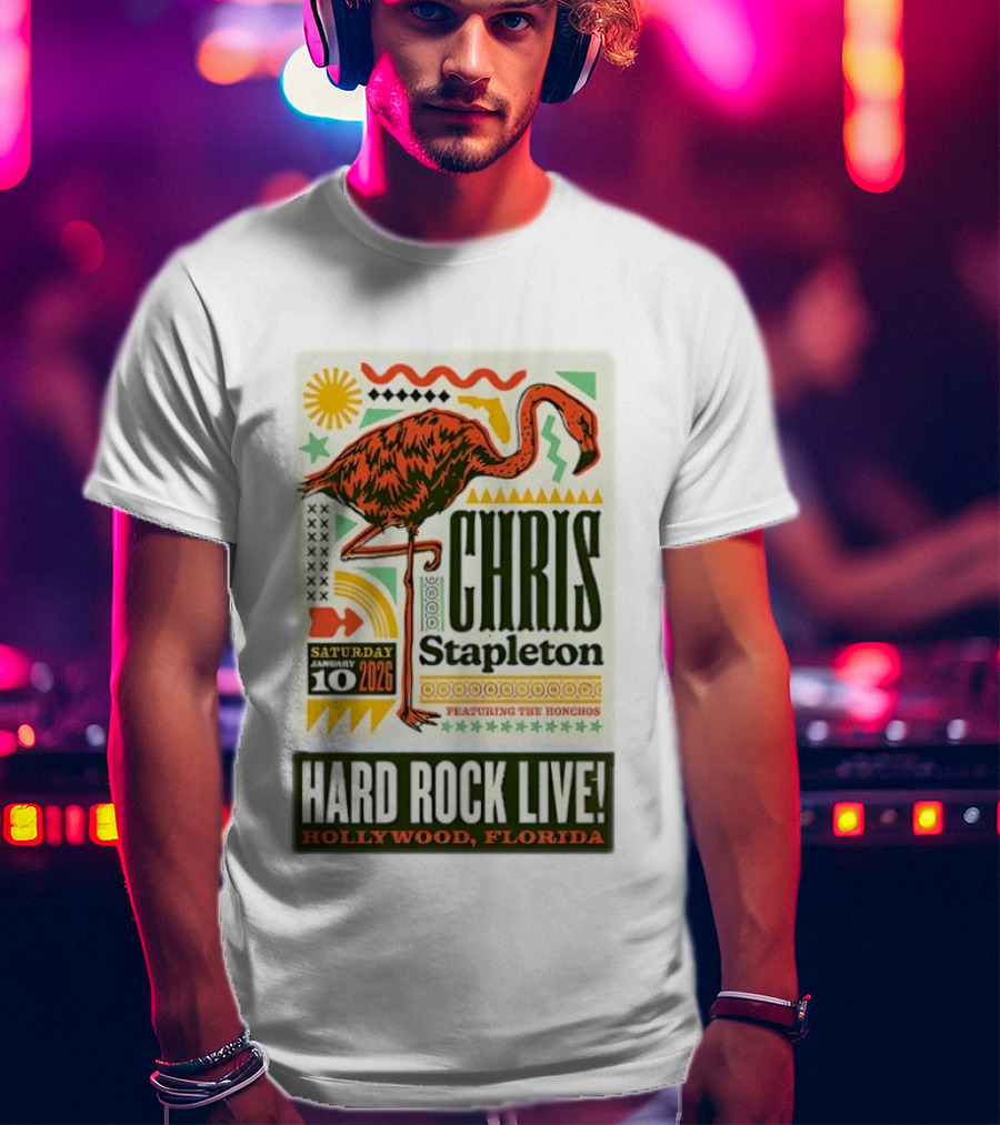 Chris Stapleton Featuring The Honchos Hard Rock Live Hollywood Florida January 10 2026 T-Shirt