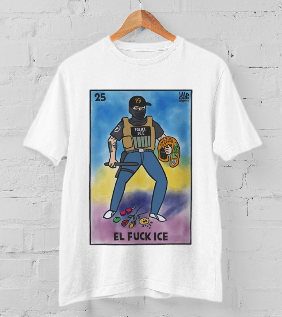 Police Ice Amazon Costume El Fck Ice Lalo Alcaraz 2023 PB T-Shirt