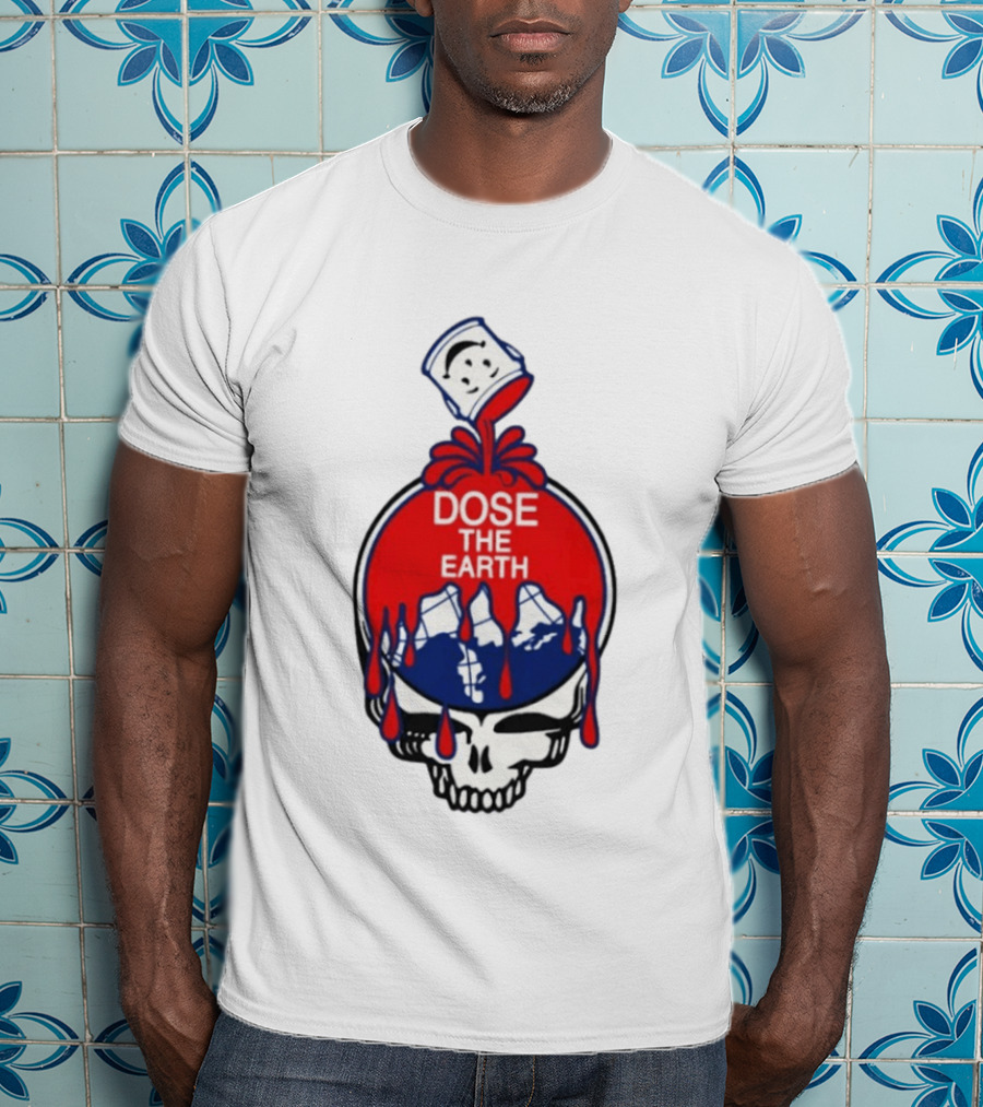 Dose The Earth Grateful Dead Skull Bob Weir T-Shirt