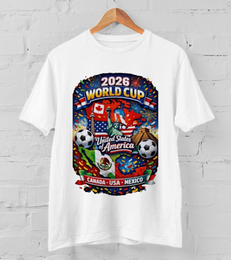 2026 World Cup United States Of America Canada USA Mexico Soccer Celebration T-Shirt