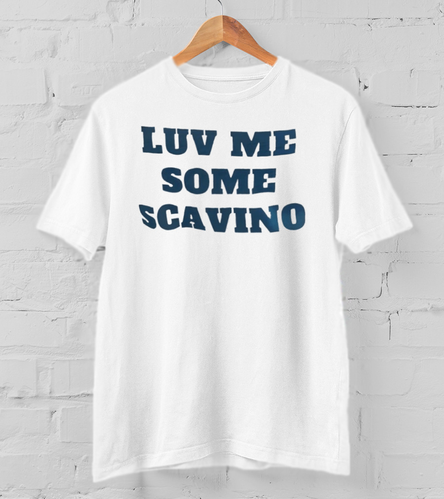 Luv Me Some Scavino Bold Text Blue Letters T-Shirt