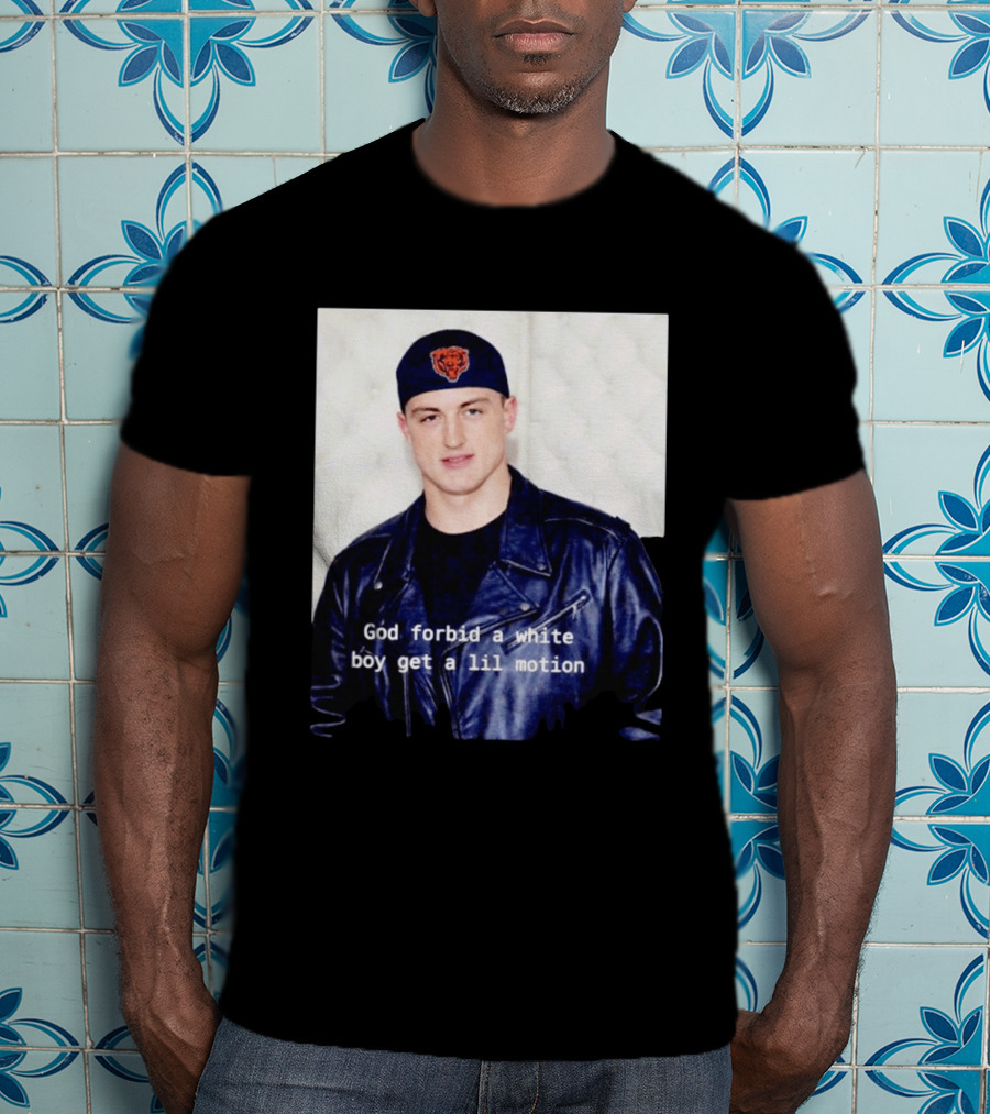 Caleb Williams God Forbid A White Boy Get A Lil Motion T-Shirt