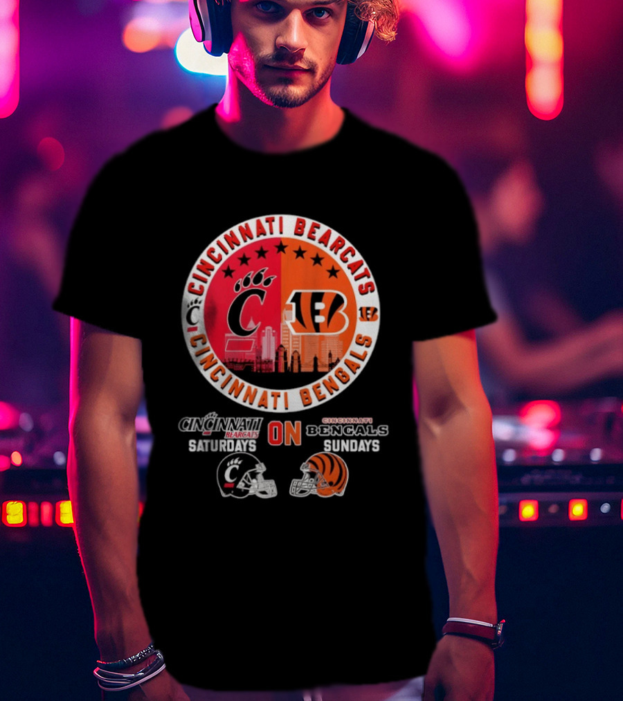 Cincinnati Bearcats Saturdays Cincinnati Bengals Sundays Helmet Mashup T-Shirt