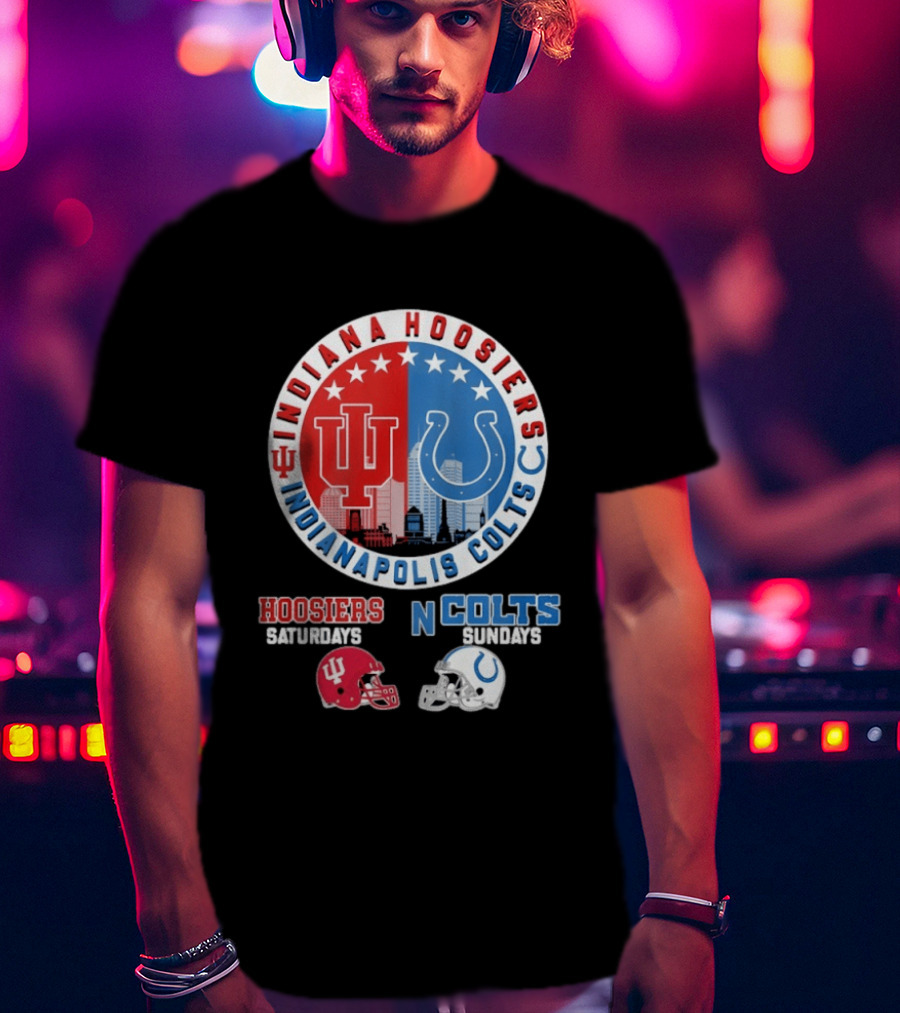 Indiana Hoosiers Saturdays Indianapolis Colts Sundays Mashup T-Shirt