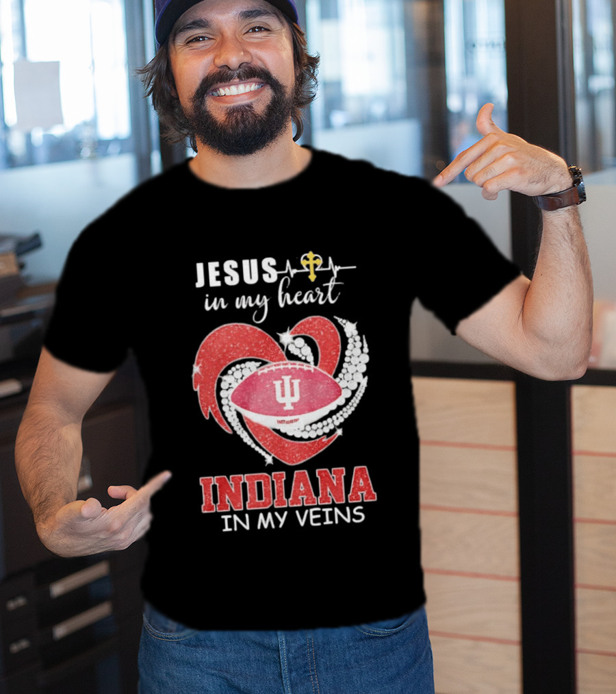Jesus In My Heart Indiana In My Veins IU Football Heartbeat Cross T-Shirt