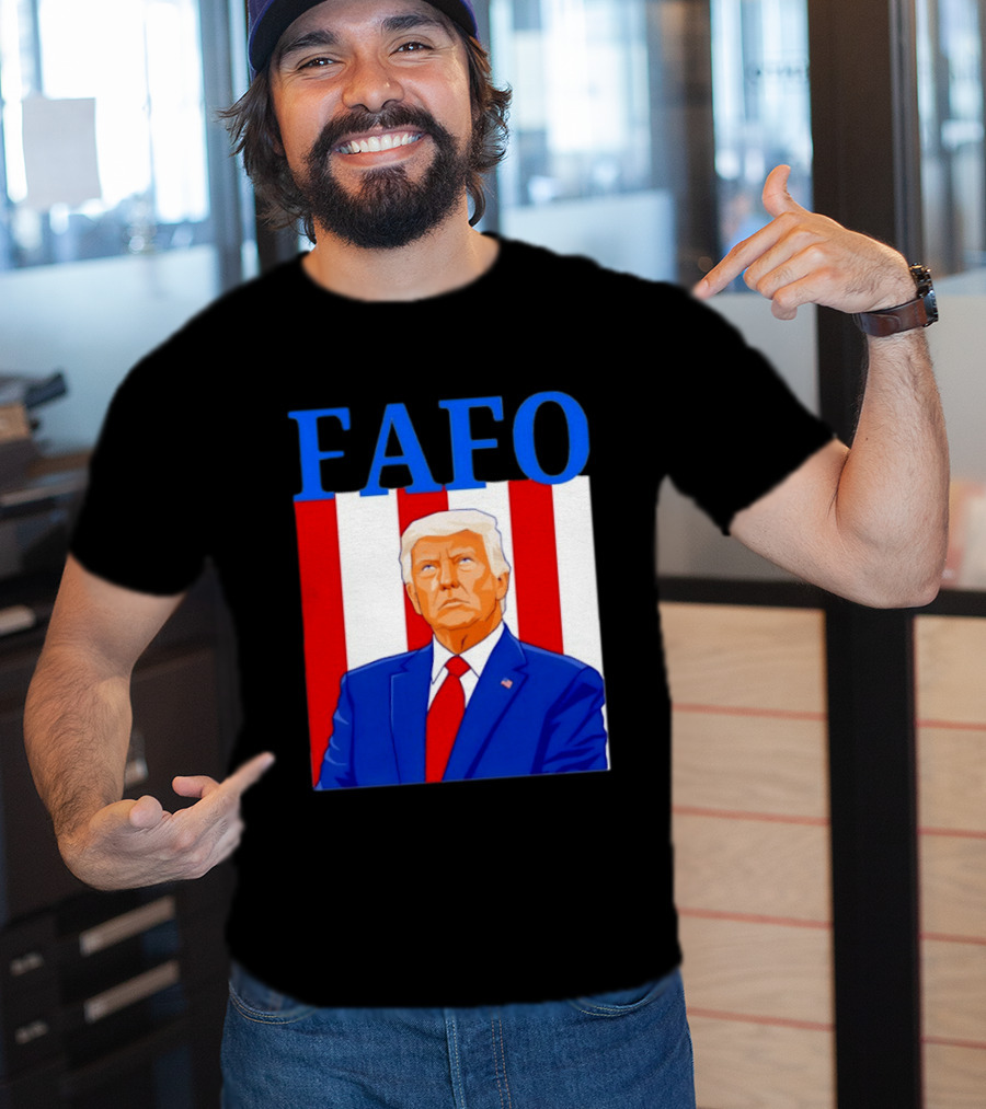 FAFO Trump USA Patriotic Bold Red White Blue T-Shirt