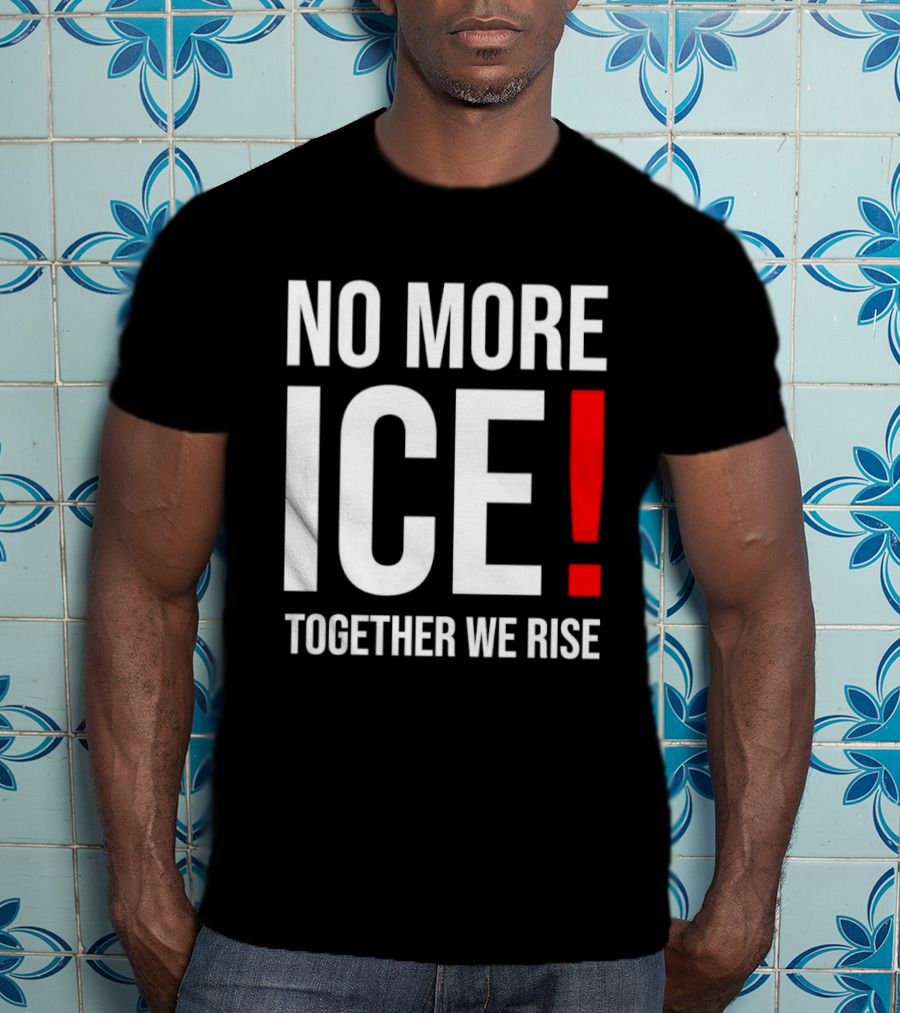 No More Ice Together We Rise T-Shirt