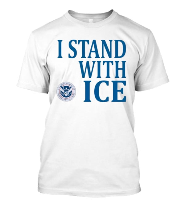 I Stand With Fuck ICE T-Shirt I Stand With Fuck ICE T-Shirt