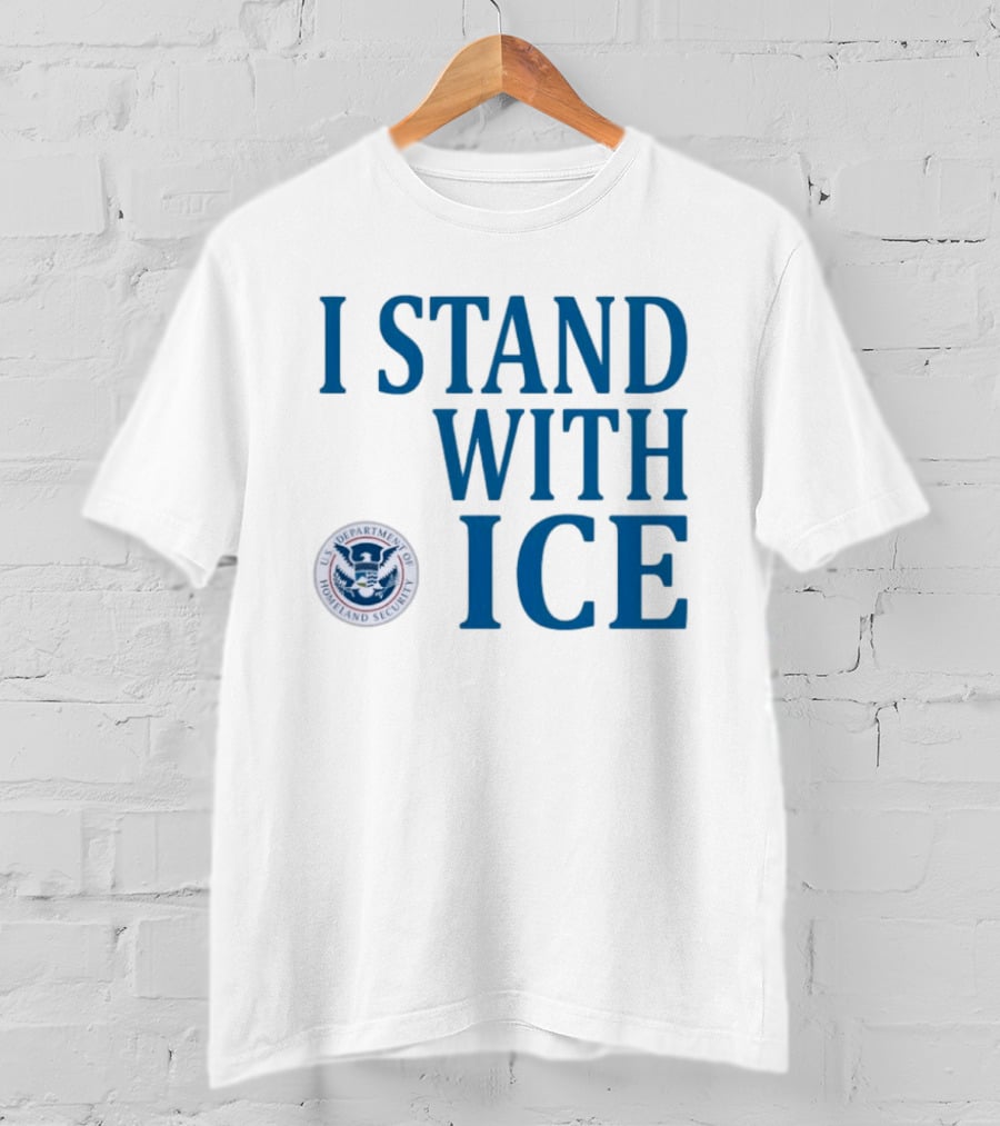 I Stand With Fuck ICE T-Shirt