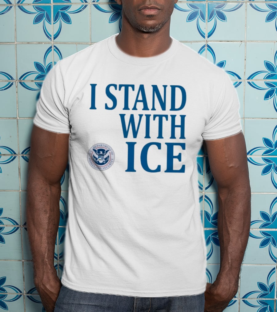 I Stand With Fuck ICE T-Shirt