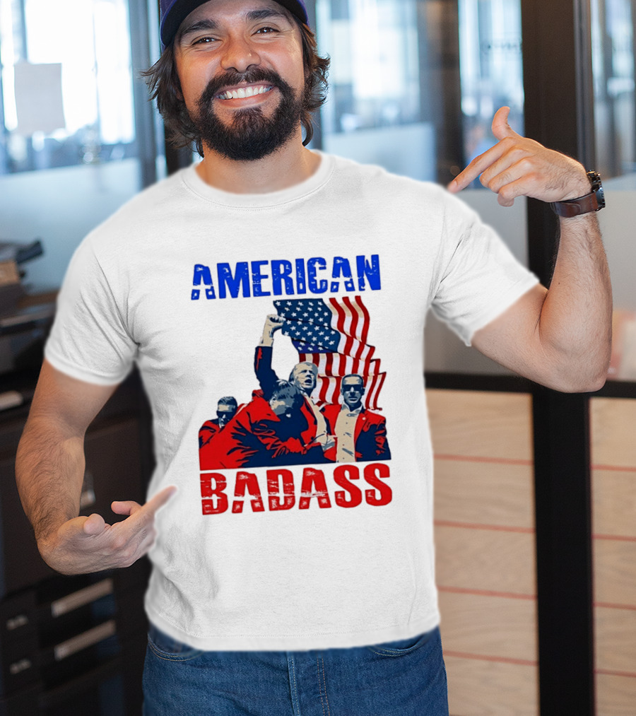 American Badass Donald Trump U.S. President Patriotic Flag T-Shirt