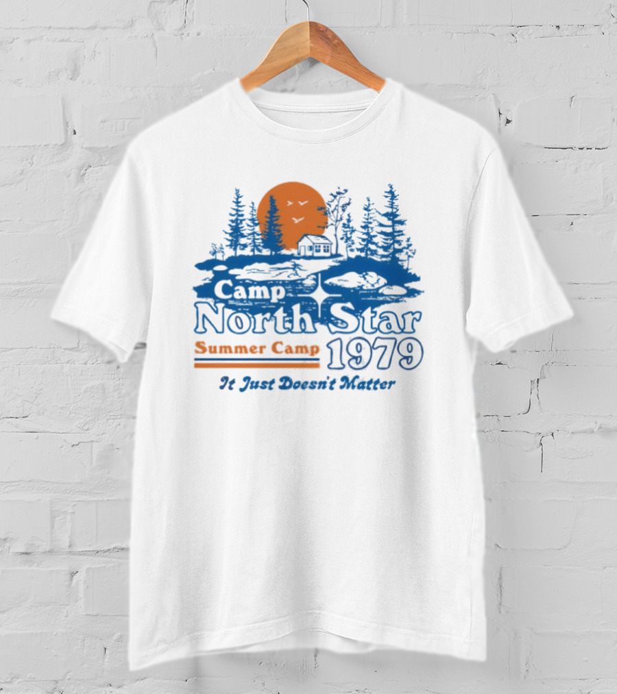 Camp North Star Summer Camp 1979 It Just Doesn't Matter Sunrise Scene T-Shirt