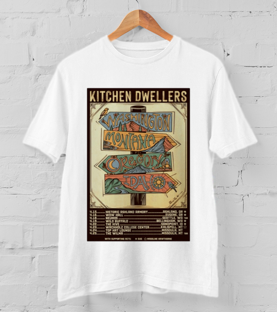Kitchen Dwellers 2026 Spring Tour Washington Montana Oregon Idaho T-Shirt