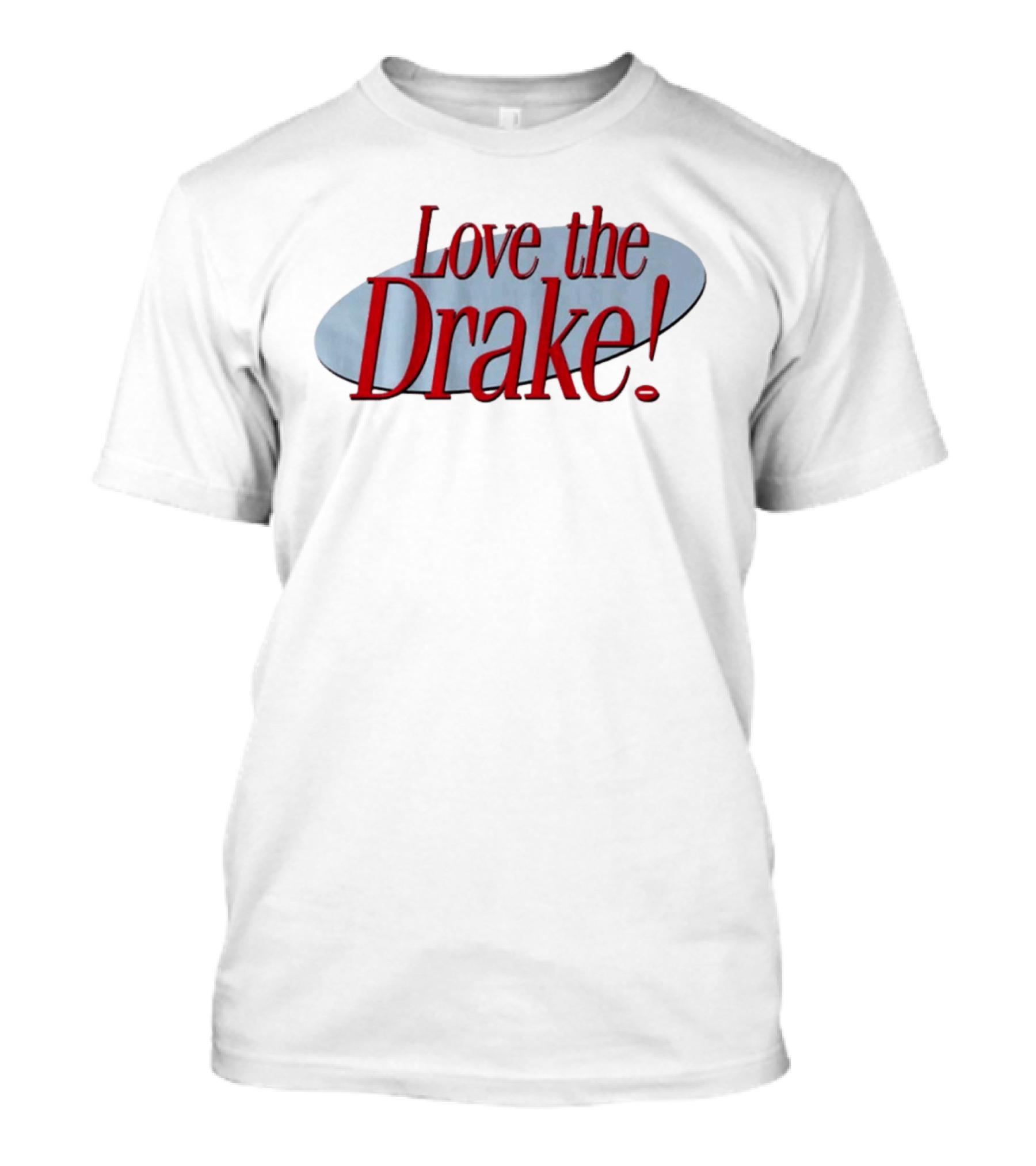 Love The Drake Maye In New England The Drake Maye Is Good T-Shirt