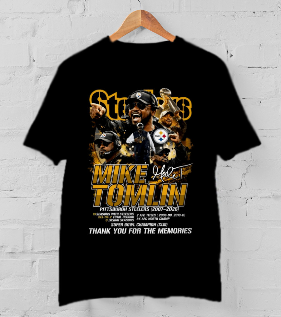 Mike Tomlin Pittsburgh Steelers 2007 2026 Super Bowl Champion Thank You T-Shirt