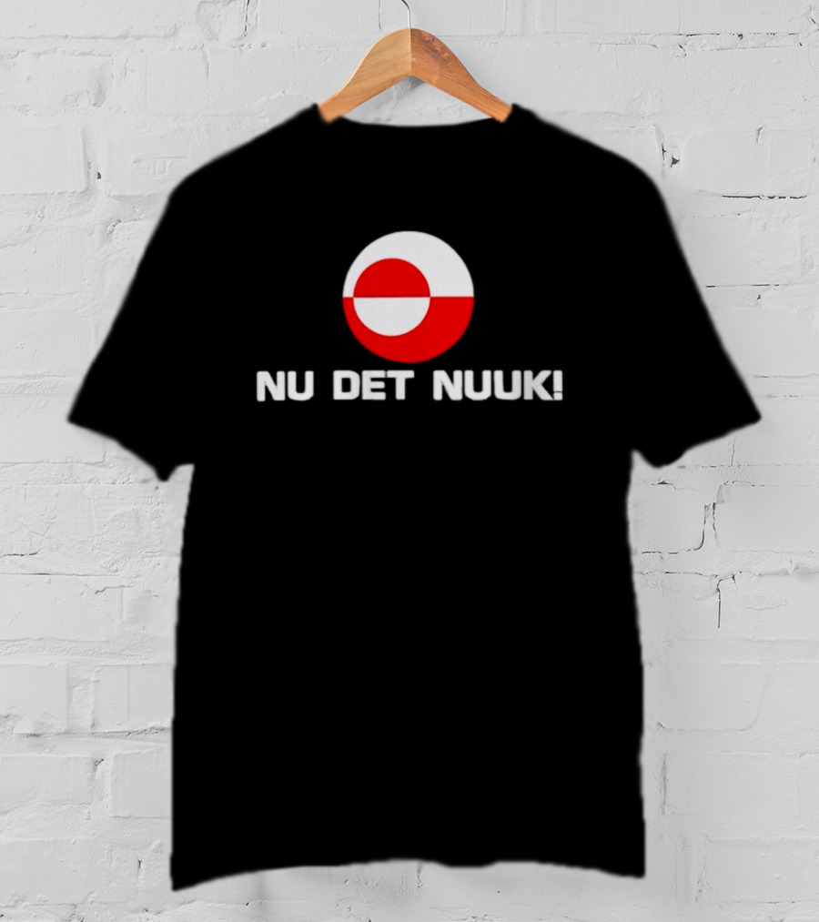 Nu Det Nuuk Greenland Flag Circle T-Shirt