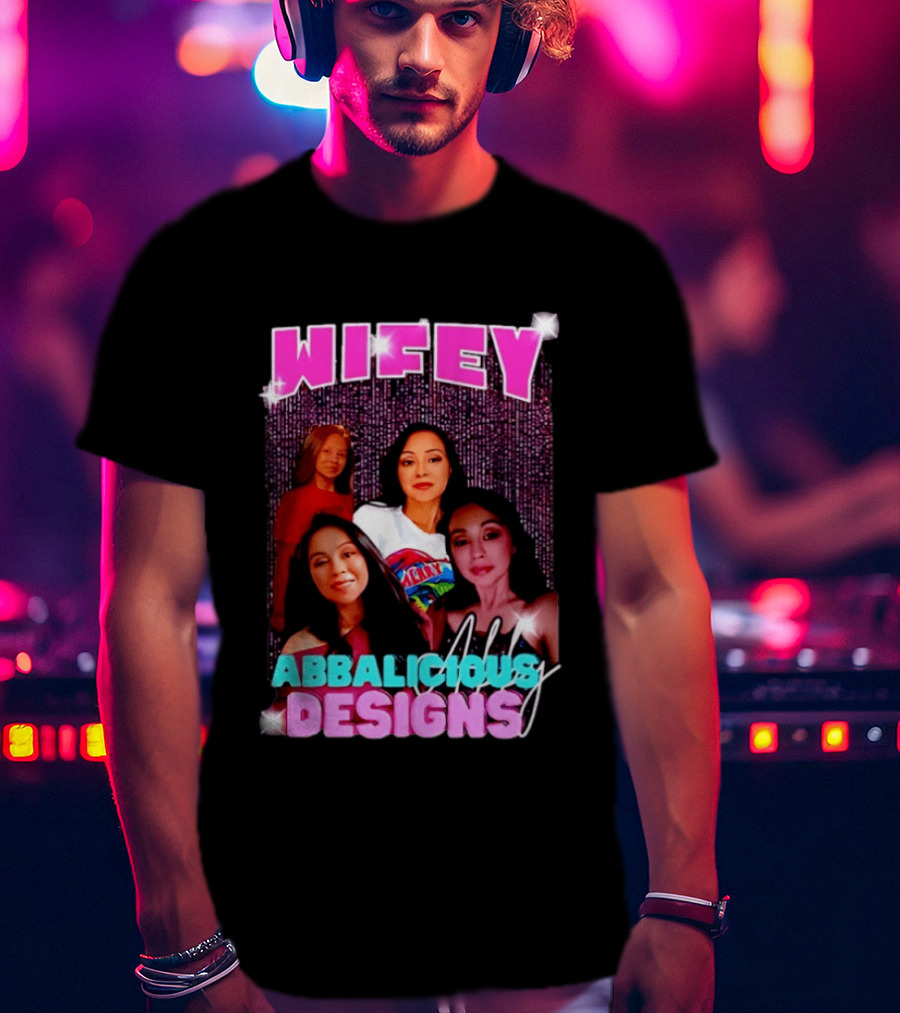 Wifey Abbalicious Designs Pink And Blue Bold Typography With Stylish Women T-Shirt