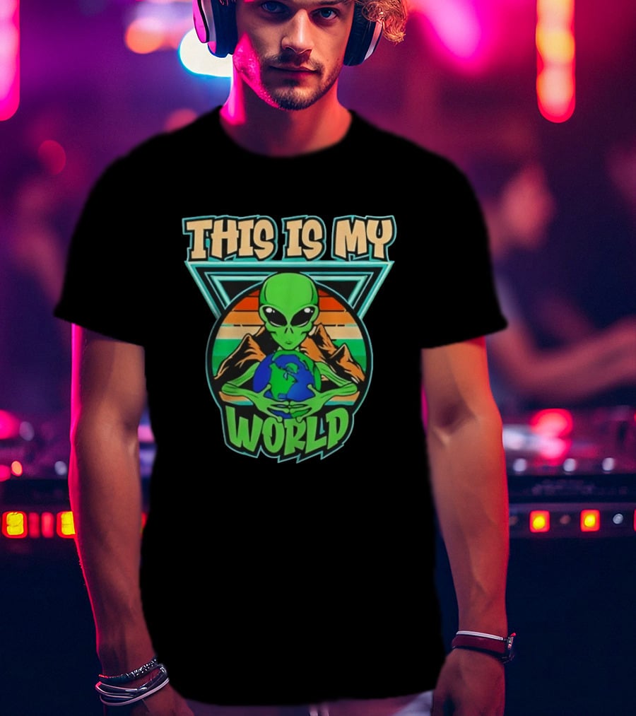 This Is My World Alien Holding Earth Retro Desert Scene T-Shirt
