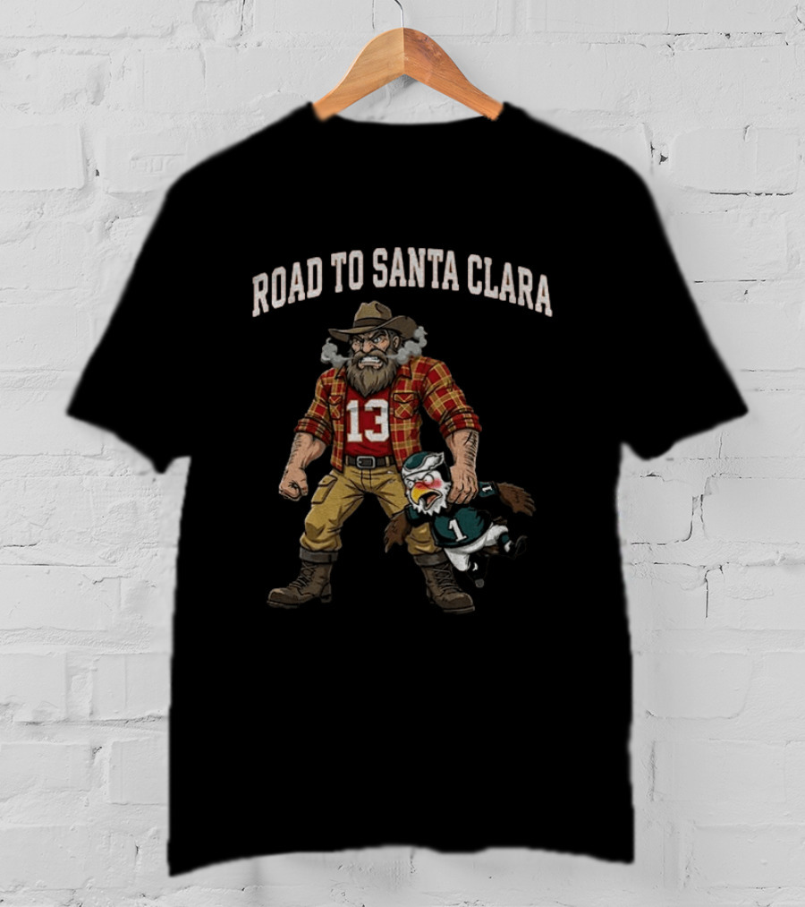 Road To Santa Clara 49ers Football 13 Eagles Rivalry T-Shirt