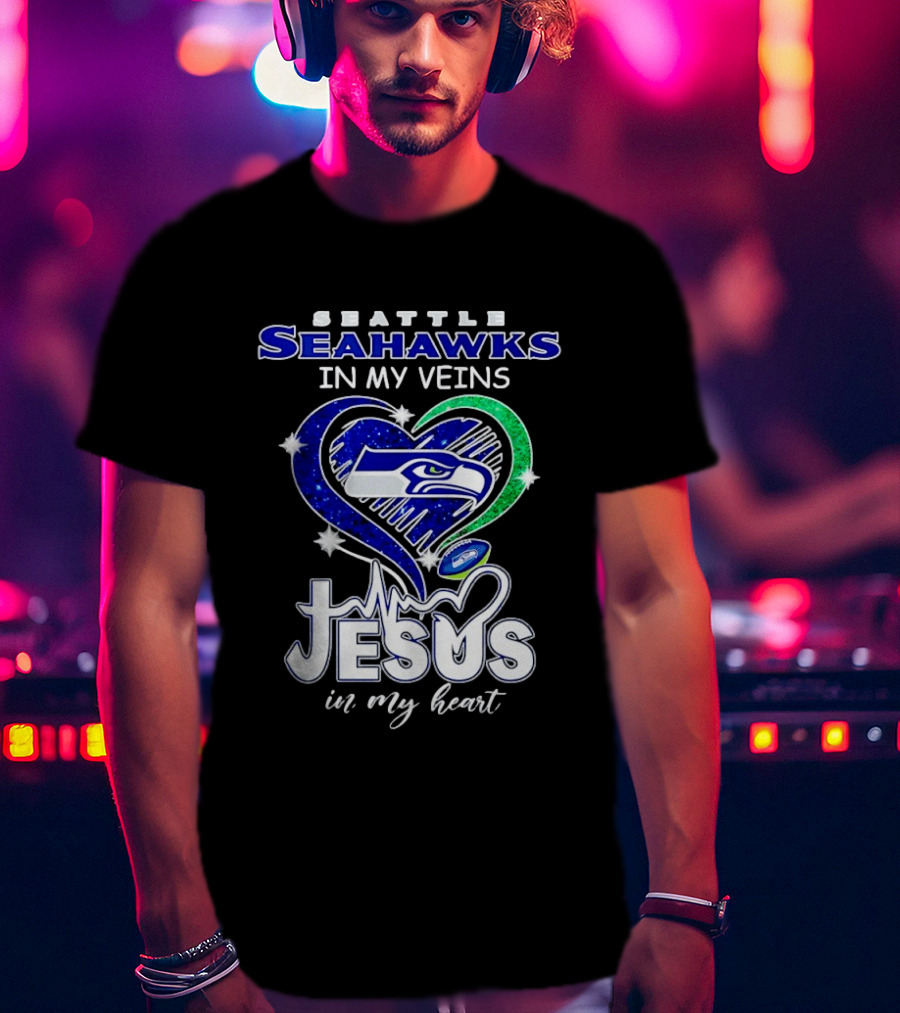 Seattle Seahawks In My Veins Jesus In My Heart Diamond Heartbeat T-Shirt